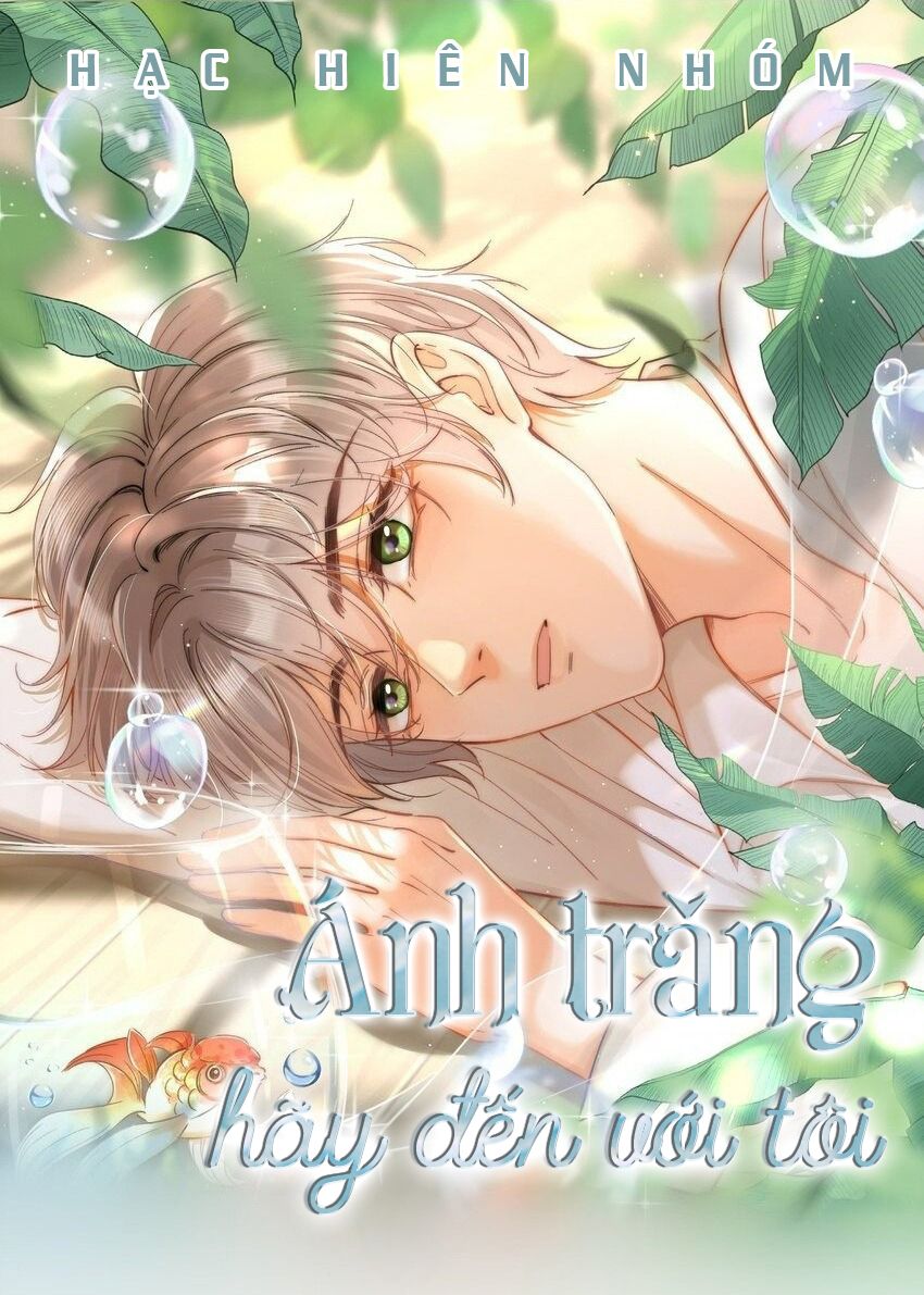 Ánh Trăng Hãy Đến Với Tôi